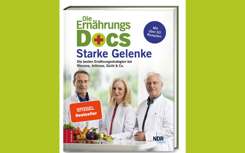 Ernährungs-Docs - Starke Gelenke: Die besten Ernährungsstrategien bei vielen Gelenkkrankheiten